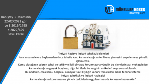 İhtiyati haciz ve ihtiyati tahakkuk işlemleri…