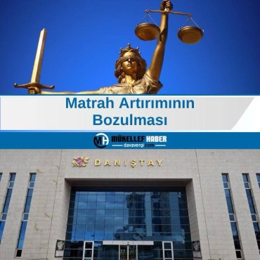 Vergi Barışı ve Matrah Arttırımı Danıştay Kararı